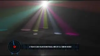 3 TRACK 2023 BLIKSEMSTRAAL MIX BY DJ SIMON BOBO