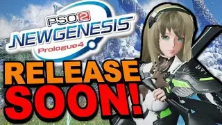 Could We Be Getting A PSO2 NGS Release Date Soon? | PSO2 NEW GENESIS Prologue 4
