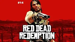 Red Dead Redemption #14 - Finally finding Javier Escuella.