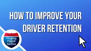 How To Improve Your Driver Retention