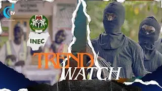 GUNMEN WELCOME THE NEW INEC CHAIRMAN WITH KIDNAP - TRENDWATCH ON DAYBREAK LIVE