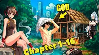 (1&ndash;16) Reborn in Another World as an Overpowered God - Manhwa Recap