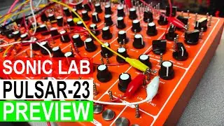 Sonic LAB  Pulsar-23 Preview