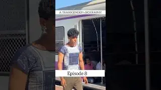 OPERATION episode 19🎬               A TRANSGENDER BIOGRAPDHY 👸🏻