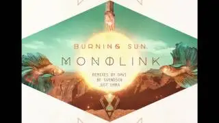 Monolink - Burning Sun (DAVÍ Remix)