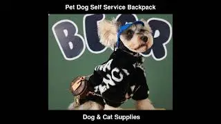 Pet Dog Self Service Backpack Concave Shape Accessories Pet Supplies | Dog & Cat Supplies