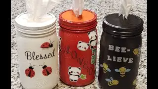 DIY- Mason Jar Tissue Holders by DCI with Kalynn & Avalyn : Episode 1