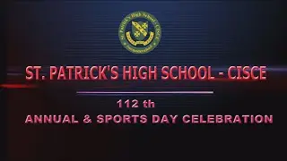 St.Patrick’s High School Sports Day - 2023(112th Annual Celebration)