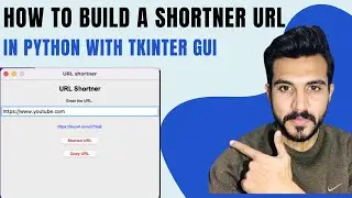 How to Build a URL Shortener in Python with Tkinter | Interactive GUI App!