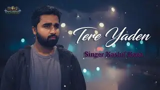 Teri Yadden  | New Punjabi Sad Song 2026 | Teri Yadden | Kashif Raza Sad Song 2026