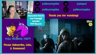Random Reaction! Dynamic Duo and Lee Youngji | Smoke Dance First Time Reaction
