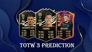 TOTW 3 PREDICTION 🔥🔥 feat. 88 Firmino, 86 Milinkovic-Savic + 85 OTW Odegaard