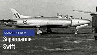 Supermarine Swift - A Short History