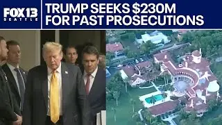 President Trump seeks $230 million for past prosecutions
