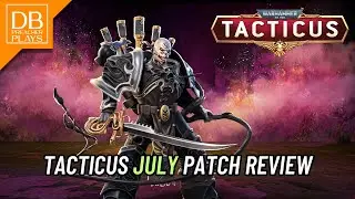 Tacticus Patch Notes July - New Faction, New Raid Boss, New Campaign