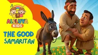 The Good Samaritan | Bible Songs and Bible Stories for Kids