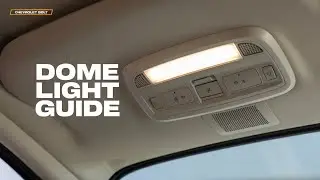 Chevrolet Bolt Interior Dome Light Settings Breakdown