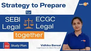 Strategy to prepare for SEBI Legal and ECGC Legal together | By Vidhika Bansal