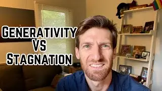 Embracing change and growth in middle age: Generativity VS Stagnation