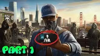 hacking is just at our tip of the hand .(Watch Dogs 2 part 1)(PS4)