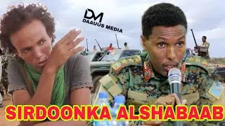 DAAWO: Halista Sirdoonka Alshabaab ee dhax galay Ciidanka Xoogga & Xogaha ay helaan..