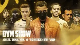 DVMSHOW : Ashe22, Enima, KLM, YL, Roi Henook, Kpri, JKSN...