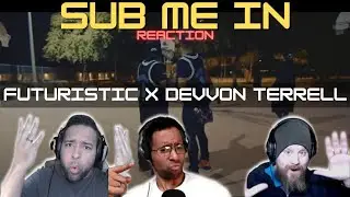 How Good Was This!!! Futuristic & Devvon Terrell - Sub Me In | StayingOffTopic Reacts