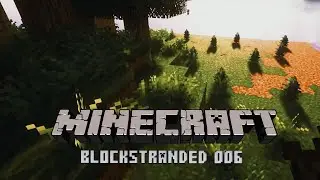 🌊 BLOCKSTRANDED #6 &ndash; Insel-Ausbau & Wald-Aufforstung: Unser Survival-Chaos geht weiter! 🏝️🌳Minecraft