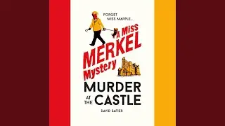 Chapter 1 - Murder at the Castle
