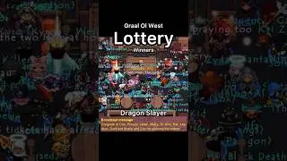 Graal Ol West | Lottery: Dragon Slayer Winners!