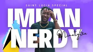 Imran Nerdy - Ninety 6ix Freestyle (Clock Out) 🇱🇨