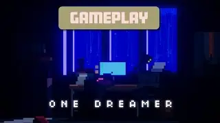 One Dreamer - 1080p Gameplay, Walkthrough. ▲One Hour Gameplay