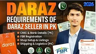 Requirements to Become a Daraz Seller | Documents Checklist 2026