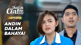 Andin Bekerja Di Perusahaan Aldebaran | IKATAN CINTA EPS.06 (2/4)