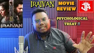 IRAIVAN MOVIE REVIEW | PSYCHOLOGICAL TREAT | NO SPOILERS