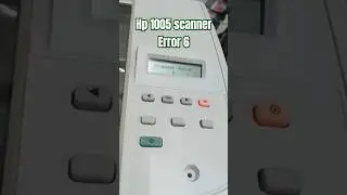 Hp 1005 printer Scanner Error 6 problem solved #hp #hp1005 #error #errorcode #solution