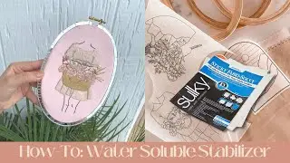 How To Wash Away Printable Embroidery Stabilizer