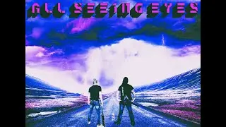 All Seeing Eyes - Ghosts Of Yesterday (Official Video)