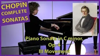 Chopin Piano Sonata No. 1 in C minor, Op. 4 - III Movement - Nikolay Khozyainov