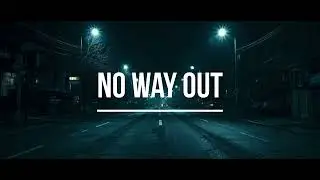 NO WAY OUT – Dark Drill Type Beat 2026 | Emotional Street Rap Instrumental