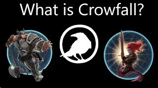 A Closer Look: What is Crowfall?