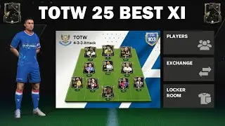 ЭПИЧЕСКИЙ ПОЛНЫЙ TOTW 25 SQUAD BUILDER | EA FC MOBILE 25