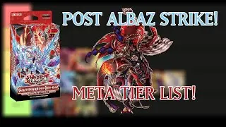 YU-GI-OH! TCG META TIER LIST! Post Albaz Strike!