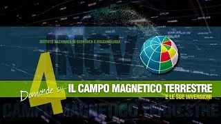 4 domande su... il campo magnetico terrestre