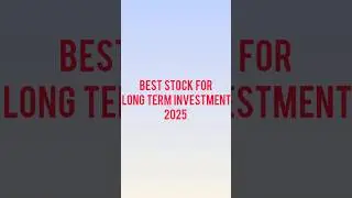 best stock for long term investment 2025 #longterminvestment #shorts #stockmarket