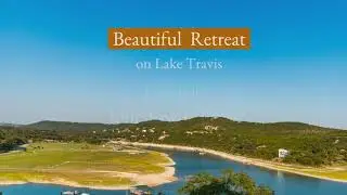 Lake Travis Real Estate Walk-Through Video Austin, Texas