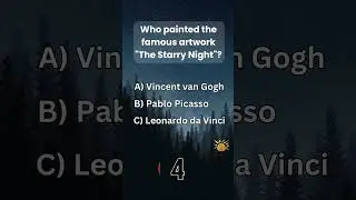 Who Painted The Starry Night? | Test Your Knowledge with These Quick Questions! #usebrains