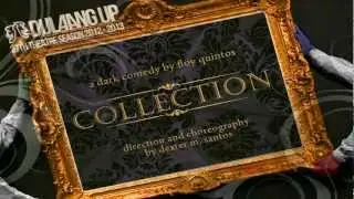 Dulaang UP's Collection Final Trailer