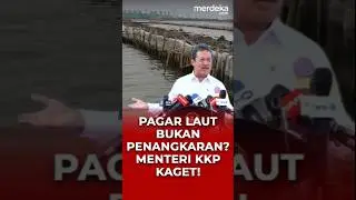 Menteri KKP &lsquo;Kena Prank&rsquo;?  Pagar Laut Dikira Penangkaran Kerang!