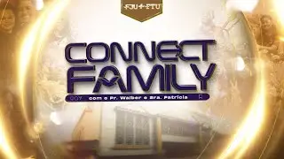 CONNECT FAMILY l ITAQUERA